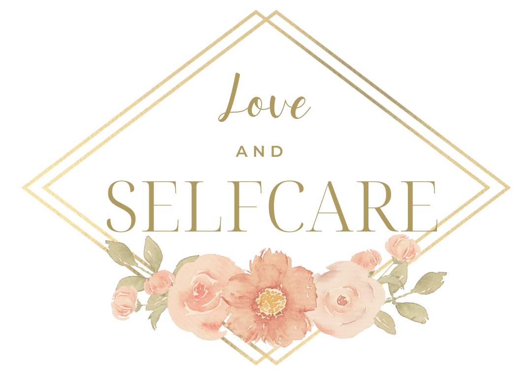 LOVE AND SELFCARE 